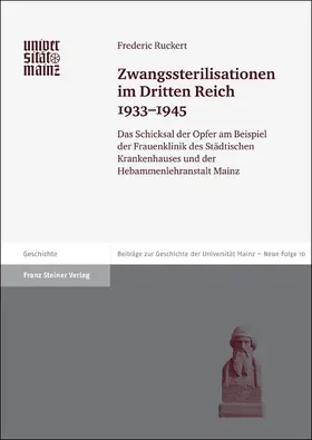 Ruckert |  Zwangssterilisationen im Dritten Reich 1933-1945 | eBook | Sack Fachmedien