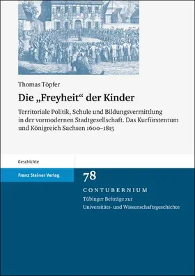Töpfer |  Die "Freyheit" der Kinder | eBook | Sack Fachmedien