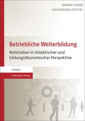 Dewe / Feistel |  Betriebliche Weiterbildung | eBook | Sack Fachmedien