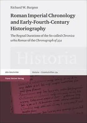 Burgess | Roman Imperial Chronology and Early-Fourth-Century Historiography | Buch | 978-3-515-10725-9 | sack.de