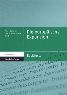 Burschel / Juterczenka |  Die europäische Expansion | Buch |  Sack Fachmedien