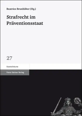 Brunhöber |  Strafrecht im Präventionsstaat | eBook | Sack Fachmedien