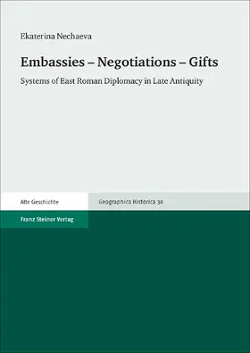 Nechaeva |  Embassies – Negotiations – Gifts | eBook | Sack Fachmedien