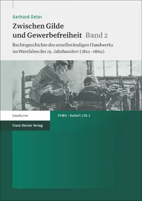 Deter |  Zwischen Gilde und Gewerbefreiheit. Bd. 2 | eBook | Sack Fachmedien