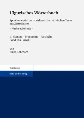 Röhrborn | Uigurisches Wörterbuch. Sprachmaterial der vorislamischen türkischen Texte aus Zentralasien | E-Book | sack.de