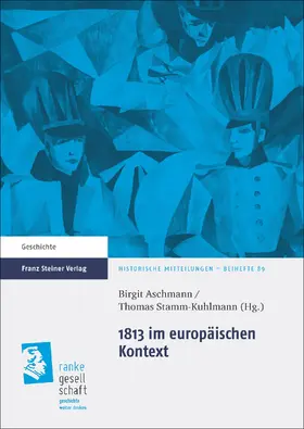 Aschmann / Stamm-Kuhlmann |  1813 im europäischen Kontext | eBook | Sack Fachmedien