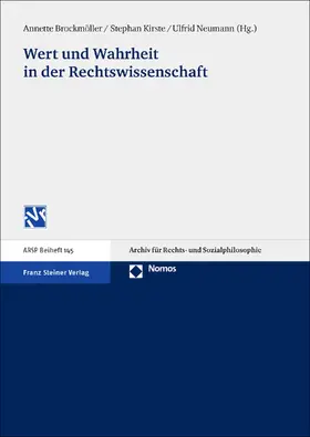 Brockmöller / Kirste / Neumann |  Wert und Wahrheit in der Rechtswissenschaft | Buch |  Sack Fachmedien