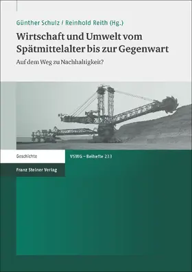 Schulz / Reith | Wirtschaft und Umwelt vom Spätmittelalter bis zur Gegenwart | E-Book | sack.de