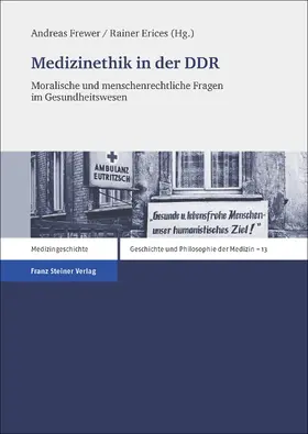Frewer / Erices | Medizinethik in der DDR | E-Book | sack.de