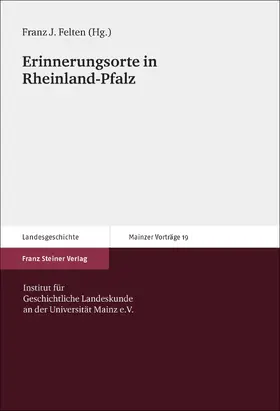 Felten |  Erinnerungsorte in Rheinland-Pfalz | eBook | Sack Fachmedien