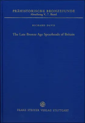 Davis |  The Late Bronze Age Spearheads of Britain | Buch |  Sack Fachmedien