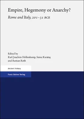 Hölkeskamp / Karatas / Roth |  Empire, Hegemony or Anarchy? | Buch |  Sack Fachmedien