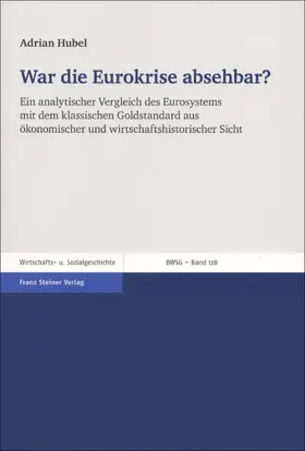 Hubel |  War die Eurokrise absehbar? | Buch |  Sack Fachmedien
