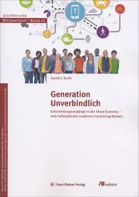 Kurth |  Generation Unverbindlich | Buch |  Sack Fachmedien