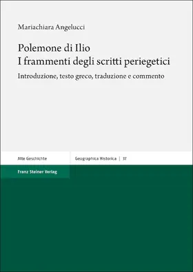 Angelucci |  Polemone di Ilio. I frammenti degli scritti periegetici | Buch |  Sack Fachmedien