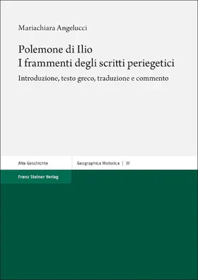 Angelucci | Polemone di Ilio. I frammenti degli scritti periegetici | E-Book | sack.de