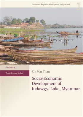 Than | Socio-Economic Development of Indawgyi Lake, Myanmar | Buch | 978-3-515-11796-8 | sack.de