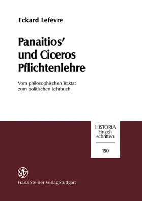 Lefevre / Lefèvre |  Panaitios' und Ciceros Pflichtenlehre | eBook | Sack Fachmedien