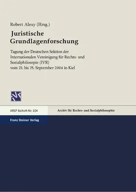 Alexy |  Juristische Grundlagenforschung | eBook | Sack Fachmedien