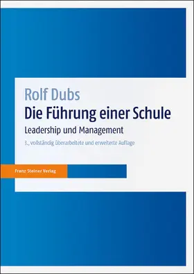 Dubs |  Die Führung einer Schule | Buch |  Sack Fachmedien