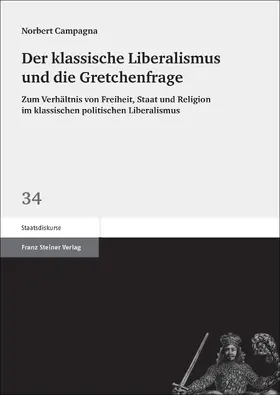 Campagna | Der klassische Liberalismus und die Gretchenfrage | E-Book | sack.de