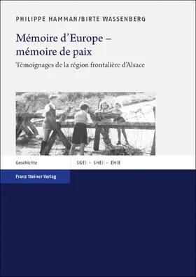 Wassenberg / Hamman |  Mémoire d'Europe – mémoire de paix | Buch |  Sack Fachmedien