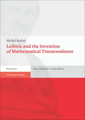 Serfati |  Leibniz and the Invention of Mathematical Transcendence | Buch |  Sack Fachmedien