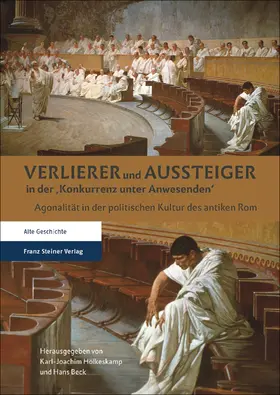 Beck / Hölkeskamp |  Verlierer und Aussteiger in der 'Konkurrenz unter Anwesenden' | eBook | Sack Fachmedien