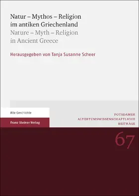 Scheer |  Natur – Mythos – Religion im antiken Griechenland / Nature – Myth – Religion in Ancient Greece | eBook | Sack Fachmedien