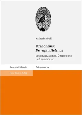 Pohl / Dracontius |  Dracontius: De raptu Helenae | Buch |  Sack Fachmedien