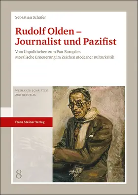 Schäfer | Rudolf Olden – Journalist und Pazifist | Buch | 978-3-515-12393-8 | sack.de