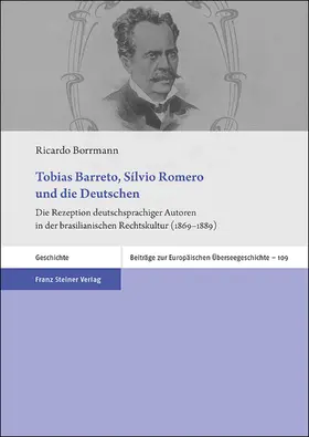 Borrmann |  Tobias Barreto, Sílvio Romero und die Deutschen | Buch |  Sack Fachmedien