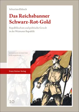 Elsbach |  Das Reichsbanner Schwarz-Rot-Gold | eBook | Sack Fachmedien