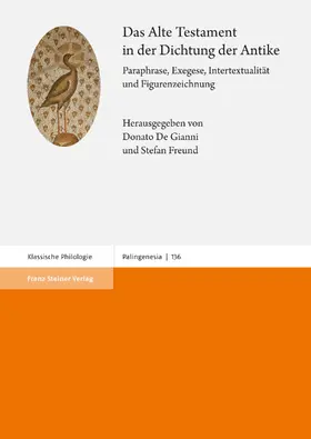 De Gianni / Freund |  Das Alte Testament in der Dichtung der Antike | eBook | Sack Fachmedien
