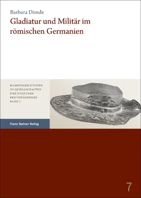 Dimde |  Gladiatur und Militär im römischen Germanien | Buch |  Sack Fachmedien