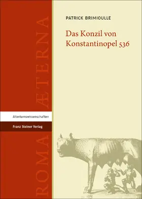 Brimioulle |  Das Konzil von Konstantinopel 536 | eBook | Sack Fachmedien