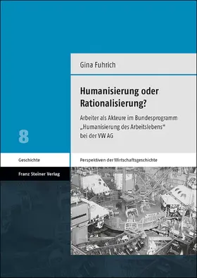 Fuhrich |  Humanisierung oder Rationalisierung? | Buch |  Sack Fachmedien