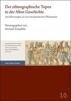 Zerjadtke |  Der ethnographische Topos in der Alten Geschichte | Buch |  Sack Fachmedien