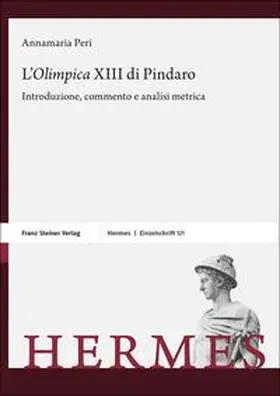 Peri |  L’„Olimpica“ XIII di Pindaro | Buch |  Sack Fachmedien