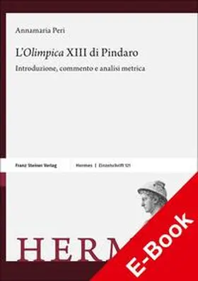 Peri | L’„Olimpica“ XIII di Pindaro | E-Book | sack.de