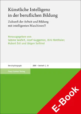 Seufert / Ertl / Guggemos |  Künstliche Intelligenz in der beruflichen Bildung | eBook | Sack Fachmedien
