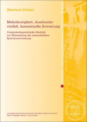 Pinkal |  Mehrdeutigkeit, Ausdrucksvielfalt, kontextuelle Erwartung | Buch |  Sack Fachmedien