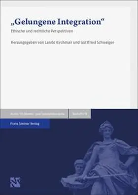 Kirchmair / Schweiger |  „Gelungene Integration“ | Buch |  Sack Fachmedien
