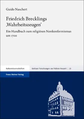 Naschert | Friedrich Brecklings ,Wahrheitszeugen‘ | E-Book | sack.de