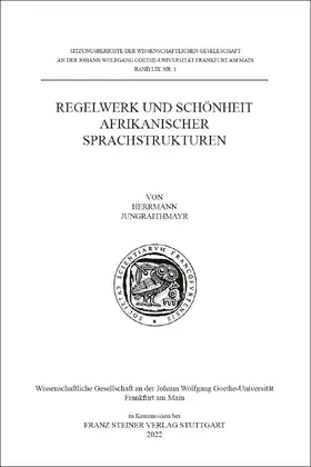 Jungraithmayr |  Regelwerk und Schönheit afrikanischer Sprachstrukturen | Buch |  Sack Fachmedien