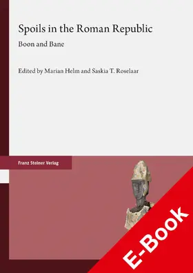 Helm / Roselaar |  Spoils in the Roman Republic | eBook | Sack Fachmedien