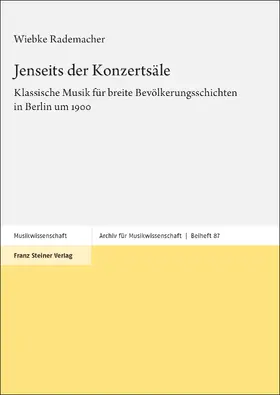 Rademacher |  Jenseits der Konzertsäle | Buch |  Sack Fachmedien