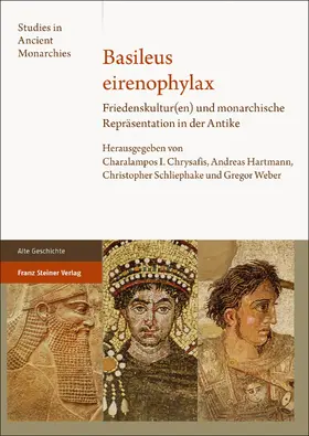 Chrysafis / Hartmann / Schliephake |  Basileus eirenophylax | Buch |  Sack Fachmedien