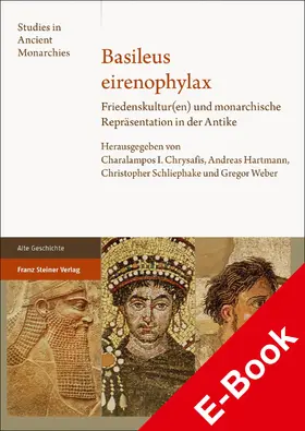 Chrysafis / Hartmann / Schliephake |  Basileus eirenophylax | eBook | Sack Fachmedien