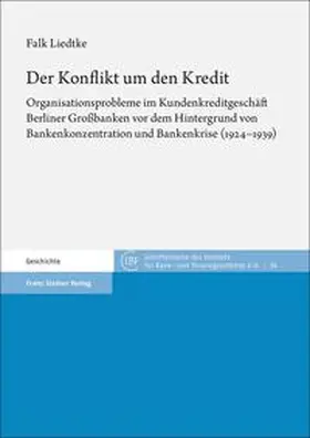 Liedtke |  Der Konflikt um den Kredit | Buch |  Sack Fachmedien